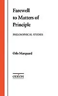 E-Book (pdf) Farewell to Matters of Principle von Odo Marquard