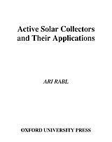 eBook (pdf) Active Solar Collectors and Their Applications de Ari Rabl