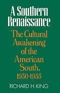 E-Book (pdf) A Southern Renaissance von Richard H. King