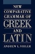 Couverture cartonnée New Comparative Grammar of Greek and Latin de Andrew L. Sihler