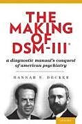Making of Dsm-Iii(r)
