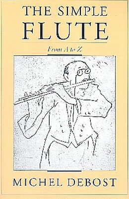 Couverture cartonnée The Simple Flute de Michel Debost