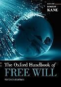 The Oxford Handbook of Free Will