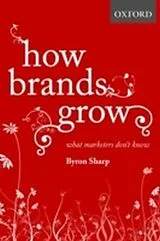 Fester Einband How Brands Grow von Byron Sharp