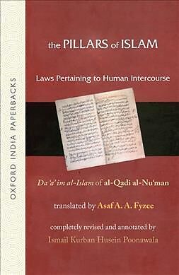 The Pillars of Islam Vol II: Laws Pertaining to Human Intercourse