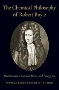E-Book (epub) The Chemical Philosophy of Robert Boyle von Marina Paola Banchetti-Robino