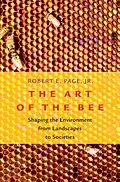 E-Book (pdf) The Art of the Bee von Robert E. Jr. Page