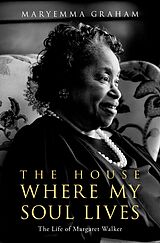 eBook (epub) The House Where My Soul Lives de Maryemma Graham