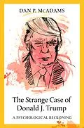 E-Book (pdf) The Strange Case of Donald J. Trump von Dan P. Mcadams
