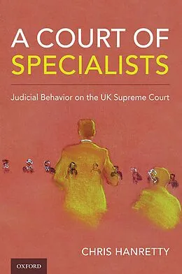E-Book (epub) A Court of Specialists von Chris Hanretty