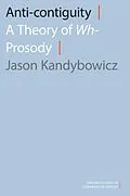 E-Book (epub) Anti-contiguity von Jason Kandybowicz