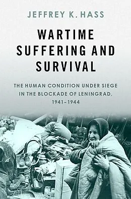 E-Book (epub) Wartime Suffering and Survival von Jeffrey K. Hass