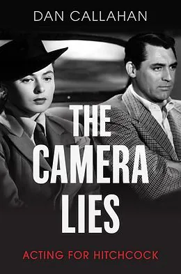 E-Book (epub) The Camera Lies von Dan Callahan
