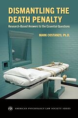 Couverture cartonnée Dismantling the Death Penalty de Mark Costanzo