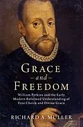 E-Book (epub) Grace and Freedom von Richard A. Muller