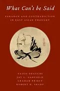 E-Book (pdf) What Can't be Said von Yasuo Deguchi, Jay L. Garfield, Graham Priest