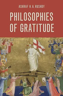 E-Book (epub) Philosophies of Gratitude von Ashraf H. A. Rushdy