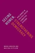 E-Book (pdf) Seeing Women, Strengthening Democracy von Magda Hinojosa, Miki Caul Kittilson