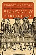 E-Book (pdf) Pirating and Publishing von Robert Darnton
