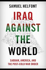 eBook (pdf) Iraq against the World de Samuel Helfont