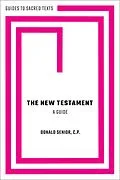 E-Book (pdf) The New Testament: A Guide von Donald C. P. Senior
