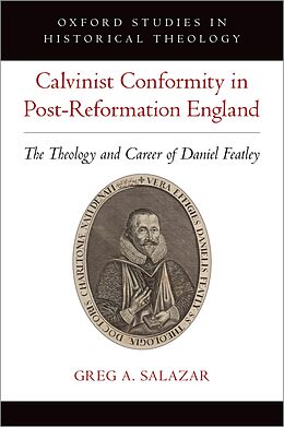 eBook (pdf) Calvinist Conformity in Post-Reformation England de Greg A. Salazar