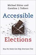 E-Book (epub) Accessible Elections von Michael Ritter, Caroline J. Tolbert