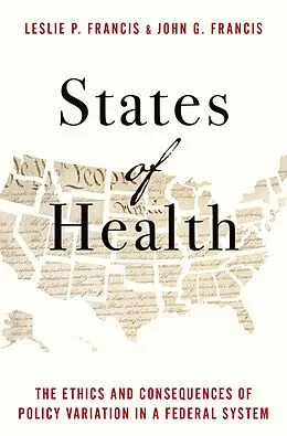 E-Book (pdf) States of Health von Leslie P. Francis, John G. Francis