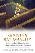 E-Book (epub) Reviving Rationality von Michael A. Livermore, Richard L. Revesz
