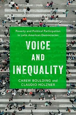 E-Book (pdf) Voice and Inequality von Carew Boulding, Claudio A. Holzner