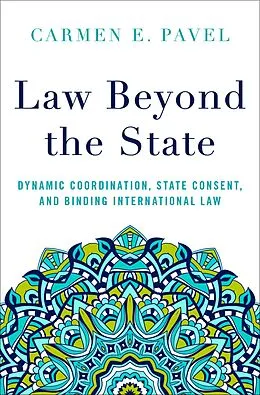 E-Book (pdf) Law Beyond the State von Carmen E. Pavel