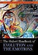 Fester Einband The Oxford Handbook of Evolution and the Emotions von Laith Al-Shawaf, Todd K. Shackelford