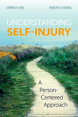 E-Book (pdf) Understanding Self-Injury von Stephen P. Lewis, Penelope A. Hasking
