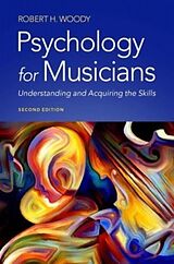 Livre Relié Psychology for Musicians de Robert H. Woody