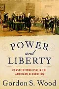 E-Book (epub) Power and Liberty von Gordon S. Wood