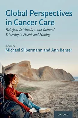 E-Book (pdf) Global Perspectives in Cancer Care von Michael Silbermann, Ann MD Berger