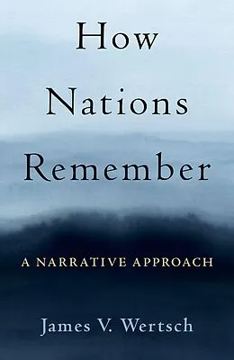 E-Book (pdf) How Nations Remember von James V. Wertsch