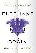 Couverture cartonnée The Elephant in the Brain de Kevin Simler, Robin Hanson