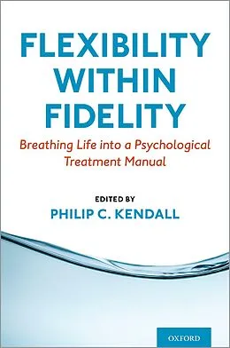 E-Book (pdf) Flexibility within Fidelity von Philip C. Kendall
