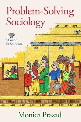 E-Book (pdf) Problem-Solving Sociology von Monica Prasad
