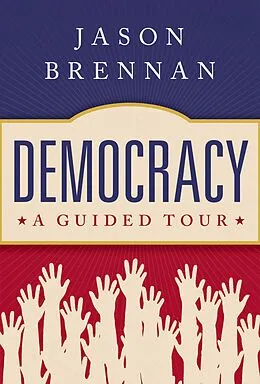 E-Book (pdf) Democracy von Jason Brennan