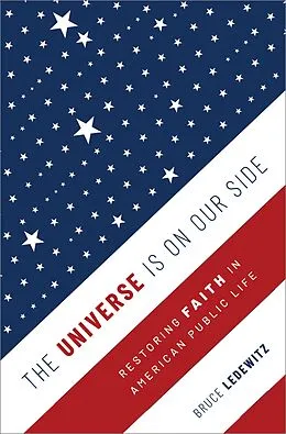 E-Book (pdf) The Universe Is on Our Side von Bruce Ledewitz