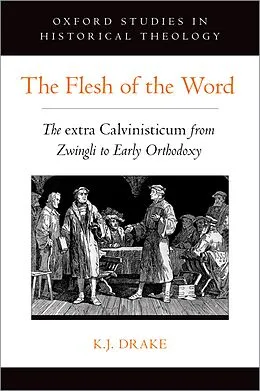 E-Book (pdf) The Flesh of the Word von K. J. Drake