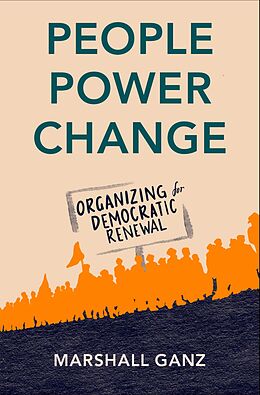 eBook (epub) People, Power, Change de Marshall Ganz