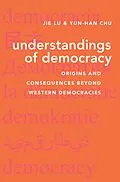 E-Book (pdf) Understandings of Democracy von Jie Lu, Yun-Han Chu