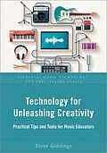 E-Book (epub) Technology for Unleashing Creativity von Steve Giddings