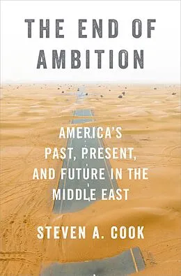 E-Book (pdf) The End of Ambition von Steven A. Cook