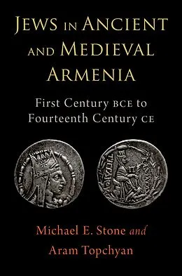 ePUB Jews in Ancient and Medieval Armenia von Michael E. Stone, Aram Topchyan