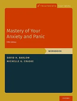 E-Book (pdf) Mastery of Your Anxiety and Panic von David H. Barlow, Michelle G. Craske
