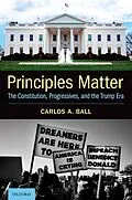 E-Book (epub) Principles Matter von Carlos A. Ball